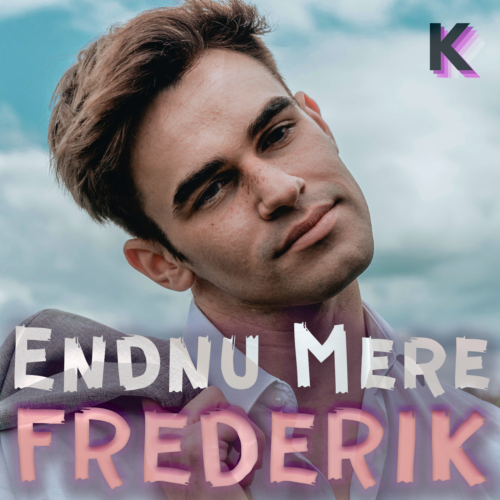 Endnu mere Frederik